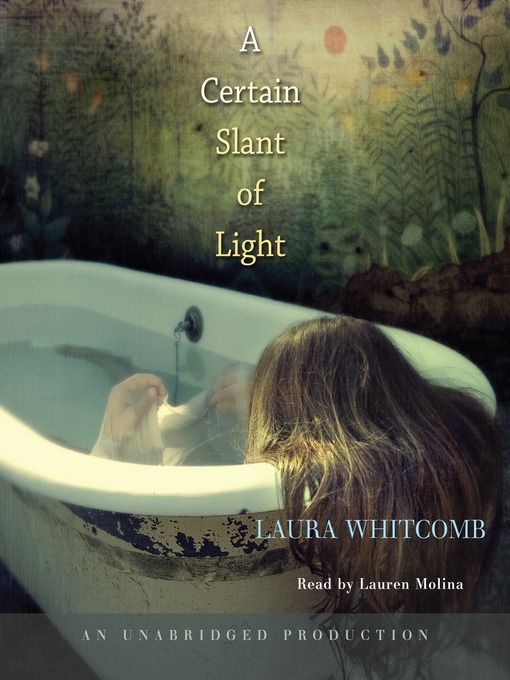 Title details for A Certain Slant of Light by Laura Whitcomb - Wait list